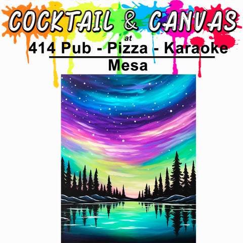 "Arizona Aurora" Paint and Sip at 414 Pub, Pizza, Karaoke on Sat, June 1 at 1pm