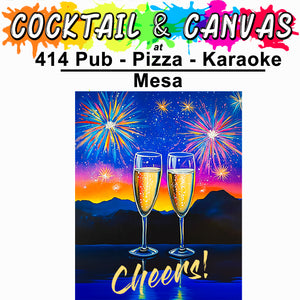 "NYE IN AZ" Paint and Sip at 414 Pub, Pizza, Karaoke on Sat, December 28 at 1pm