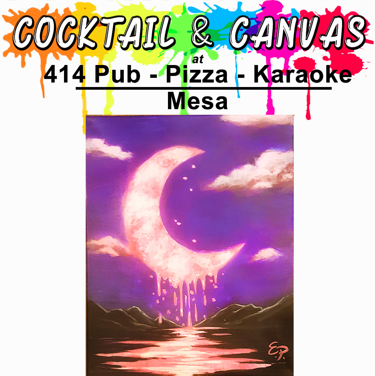 "Dripping Moon" Paint and Sip at 414 Pub - Pizza - Karaoke on Sat, Sept 20